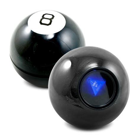 The magic 8 ball predicts an unlikely outcome